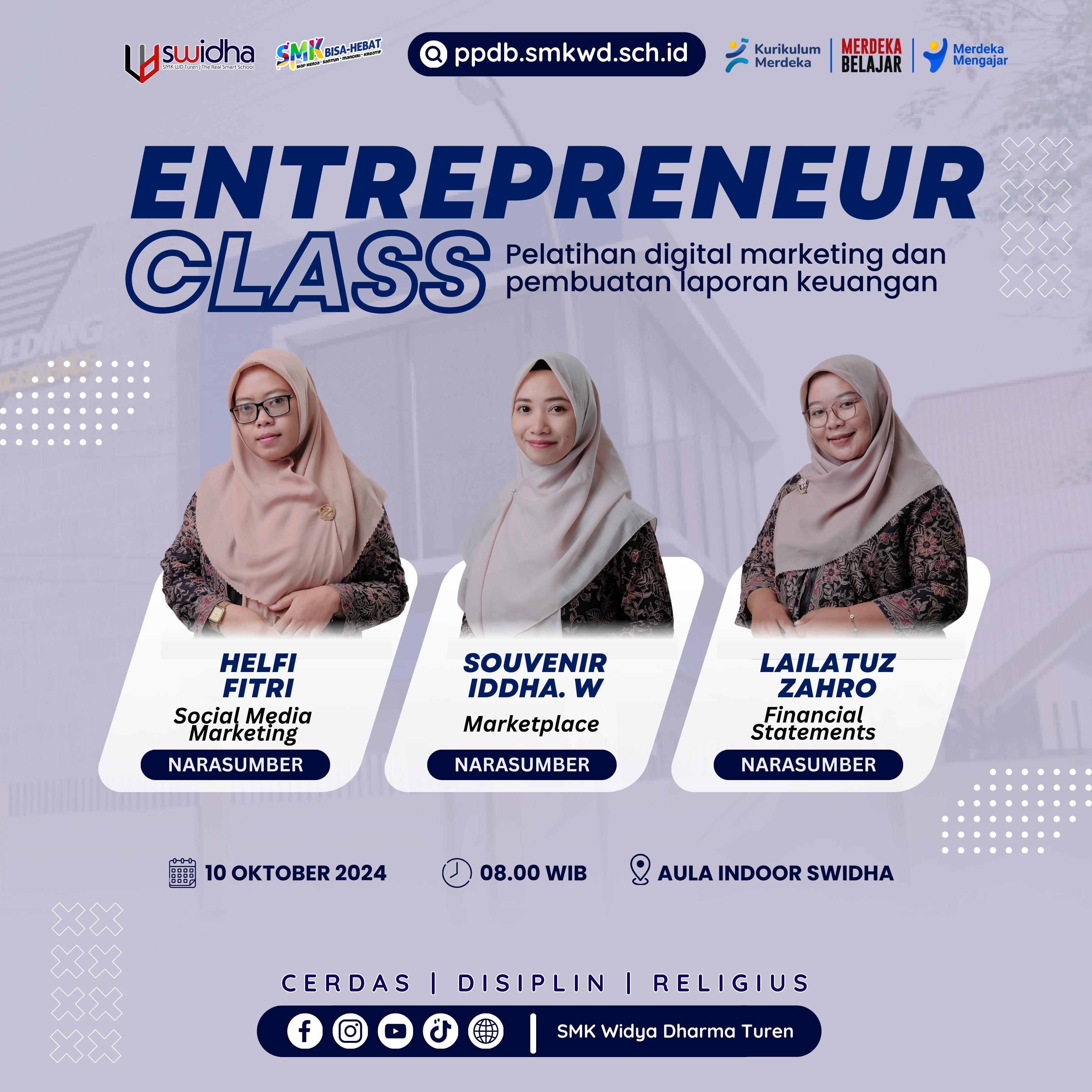 Entrepreneur Class SMK Widya Dharma Turen